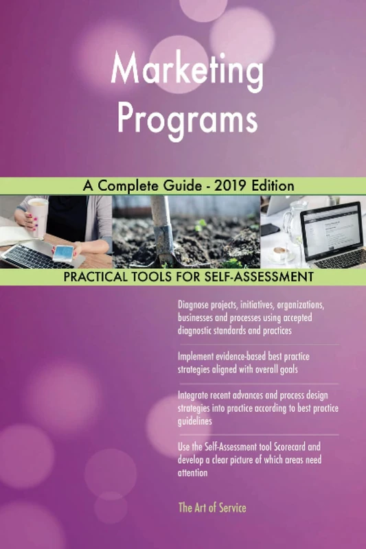 Marketing Programs A Complete Guide - 2019 Edition