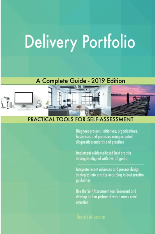 Delivery Portfolio A Complete Guide - 2019 Edition