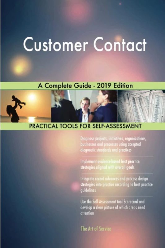 Customer Contact A Complete Guide - 2019 Edition