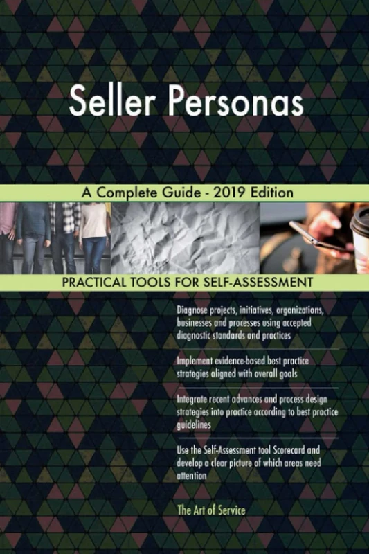 Seller Personas A Complete Guide - 2019 Edition