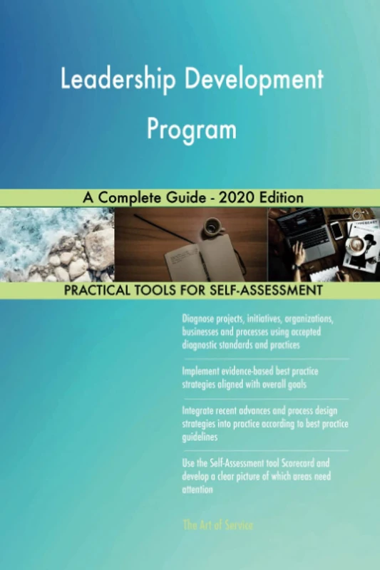 Leadership Development Program A Complete Guide - 2020 Edition