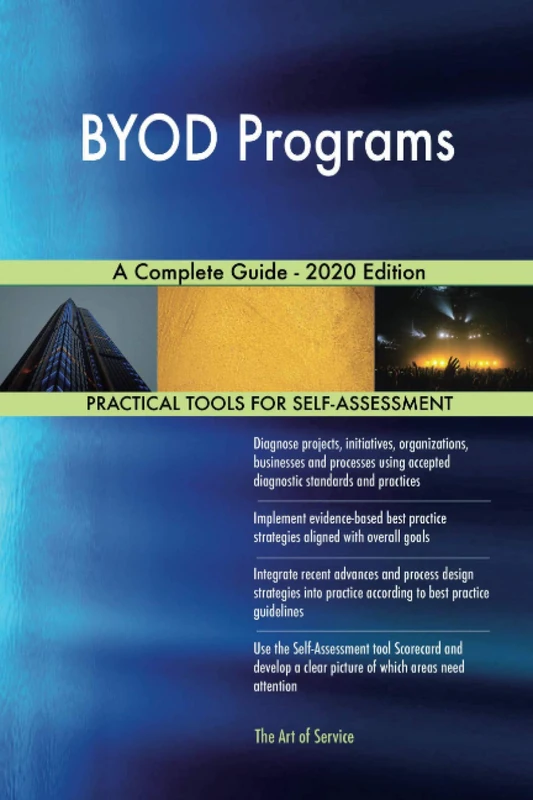 BYOD Programs A Complete Guide - 2020 Edition