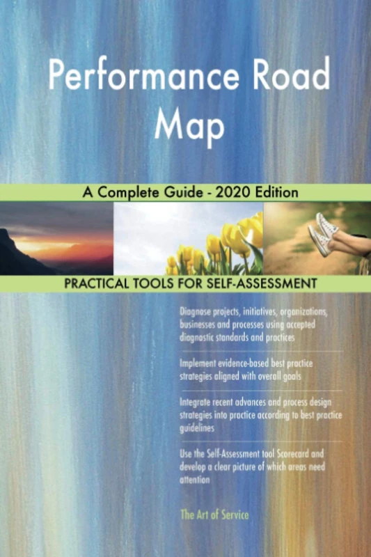 Performance Road Map A Complete Guide - 2020 Edition