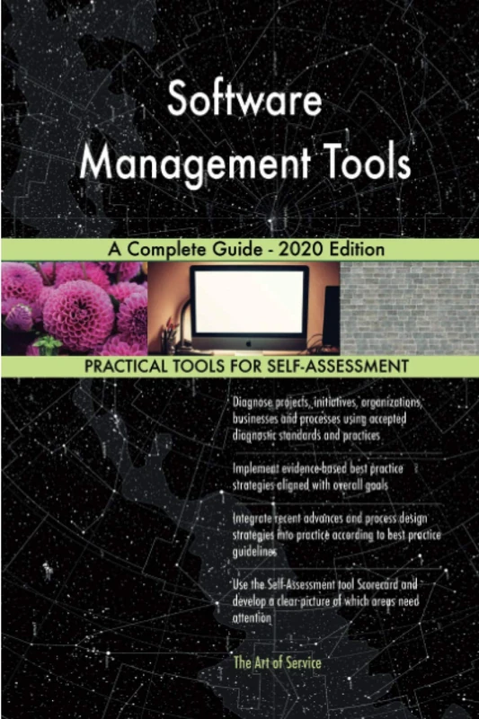 Software Management Tools A Complete Guide - 2020 Edition