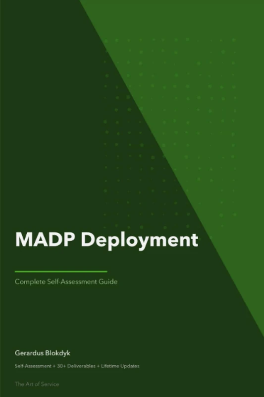 MADP Deployment A Complete Guide - 2020 Edition