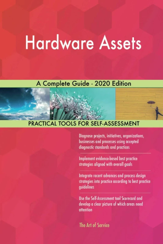 Hardware Assets A Complete Guide - 2020 Edition
