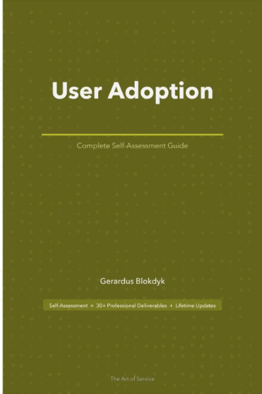 User Adoption A Complete Guide - 2020 Edition