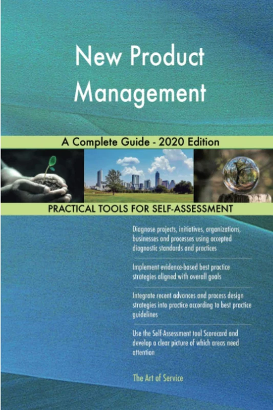 New Product Management A Complete Guide - 2020 Edition