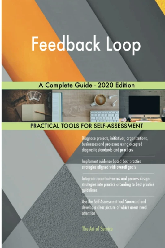 Feedback Loop A Complete Guide - 2020 Edition