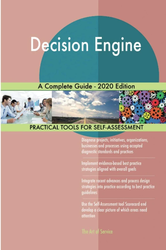 Decision Engine A Complete Guide - 2020 Edition
