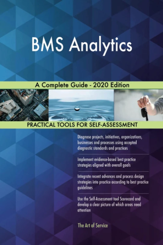 BMS Analytics A Complete Guide - 2020 Edition