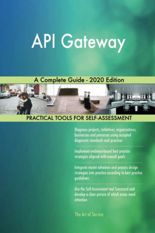 API Gateway A Complete Guide - 2020 Edition