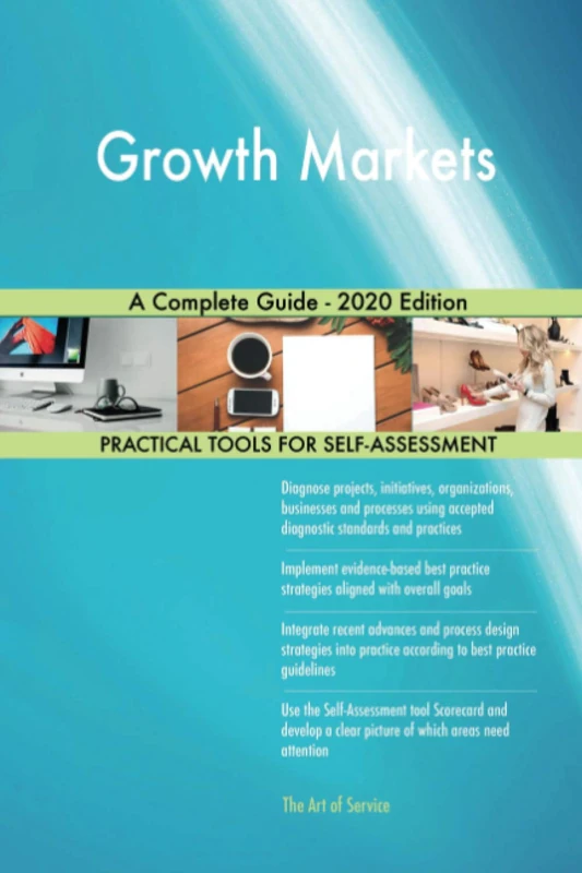 Growth Markets A Complete Guide - 2020 Edition