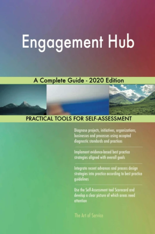 Engagement Hub A Complete Guide - 2020 Edition