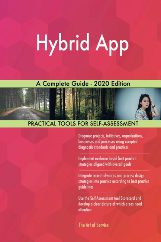 Hybrid App A Complete Guide - 2020 Edition