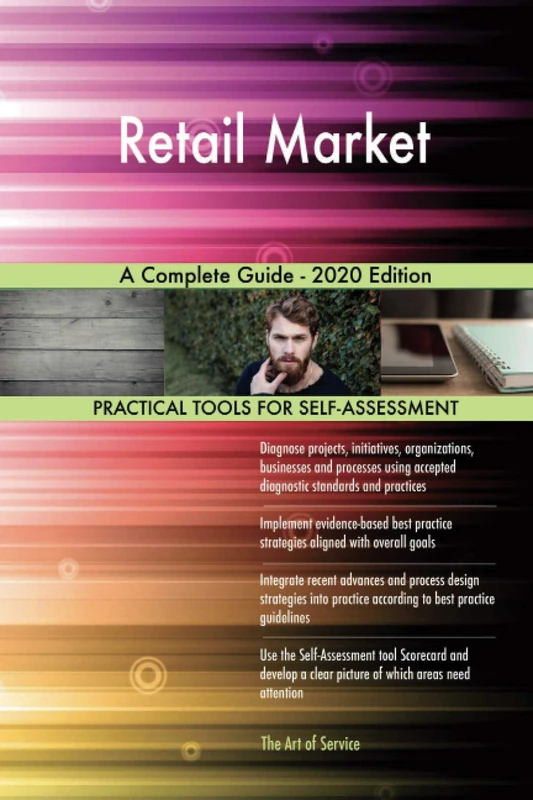 Retail Market A Complete Guide - 2020 Edition