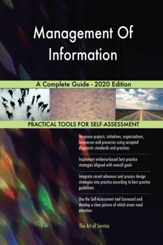 Management Of Information A Complete Guide - 2020 Edition