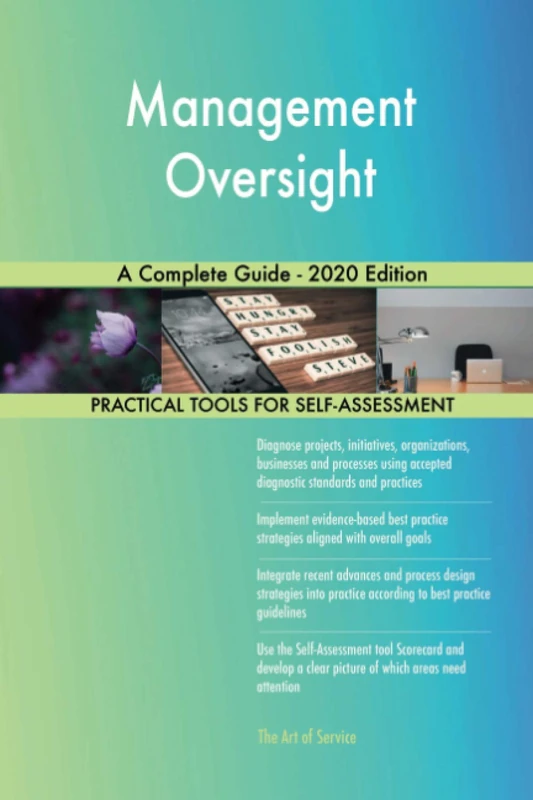 Management Oversight A Complete Guide - 2020 Edition