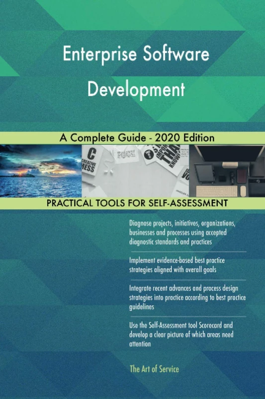 Enterprise Software Development A Complete Guide - 2020 Edition