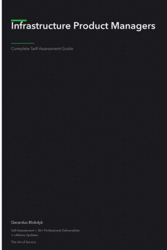 Infrastructure Product Managers A Complete Guide