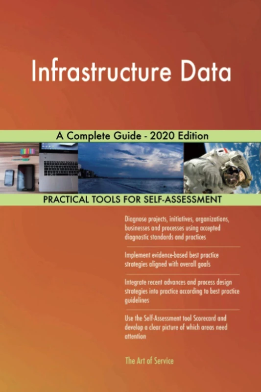 Infrastructure Data A Complete Guide - 2020 Edition