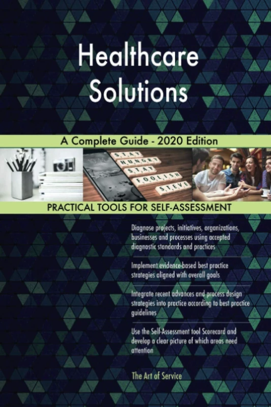 Healthcare Solutions A Complete Guide - 2020 Edition