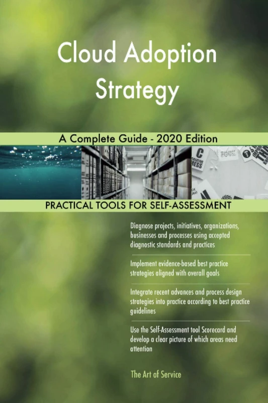 Cloud Adoption Strategy A Complete Guide - 2020 Edition