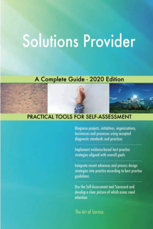 Solutions Provider A Complete Guide - 2020 Edition