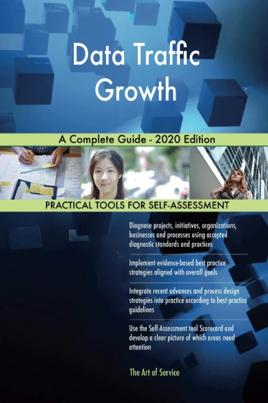 Data Traffic Growth A Complete Guide - 2020 Edition