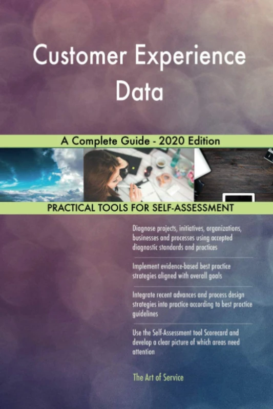 Customer Experience Data A Complete Guide - 2020 Edition
