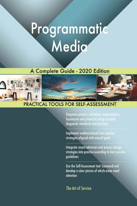 Programmatic Media A Complete Guide - 2020 Edition