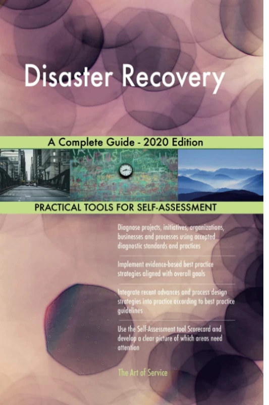 Disaster Recovery A Complete Guide - 2020 Edition