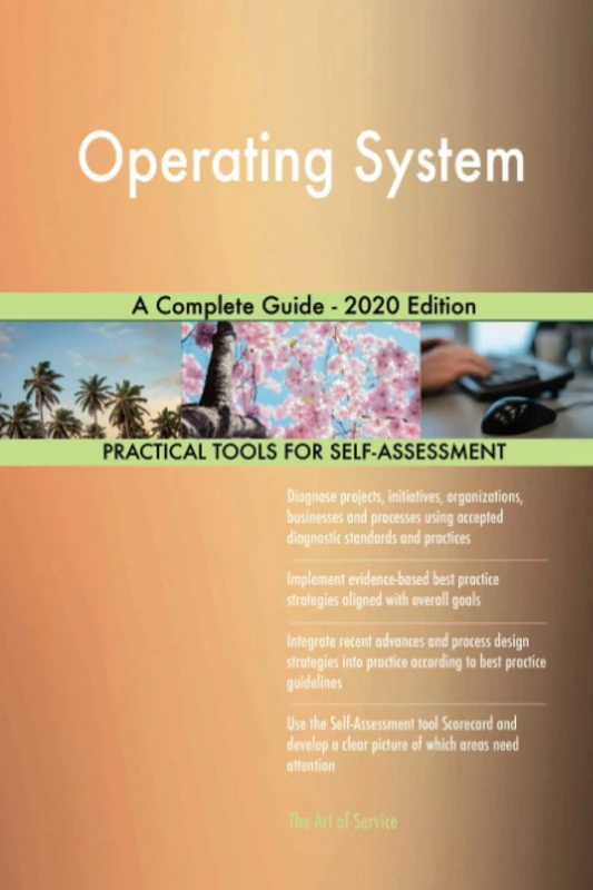 Operating System A Complete Guide - 2020 Edition