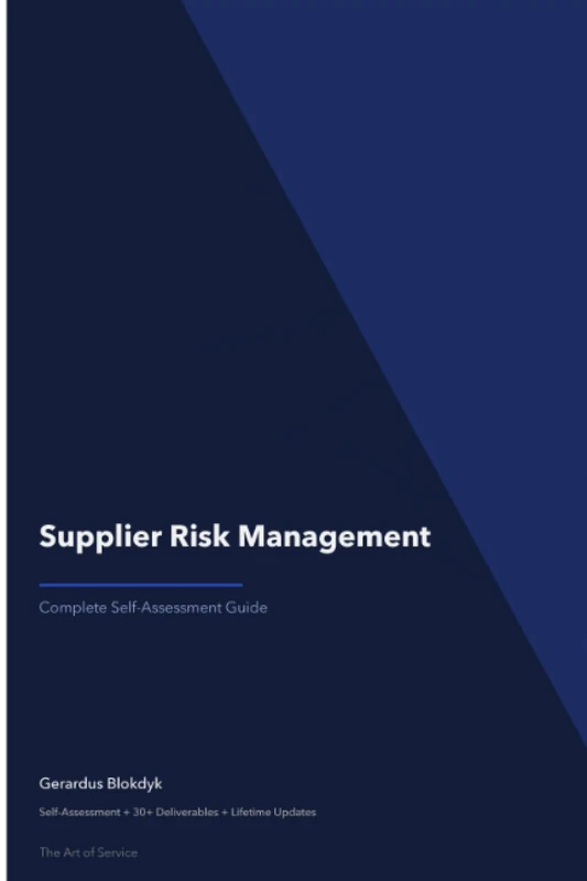 Supplier Risk Management A Complete Guide - 2020 Edition