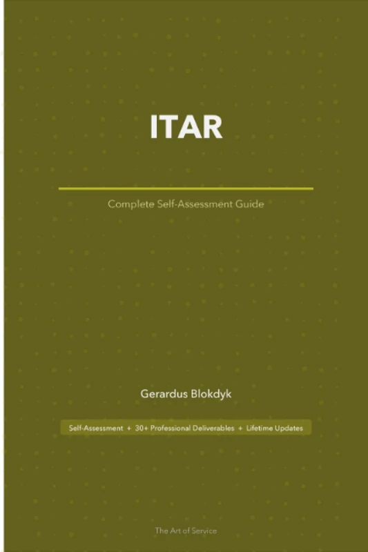 ITAR A Complete Guide - 2020 Edition