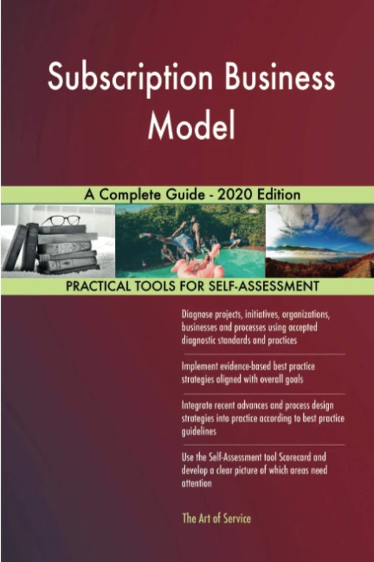 Subscription Business Model A Complete Guide - 2020 Edition