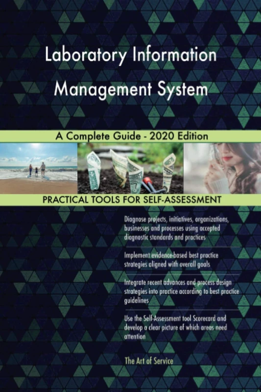 Laboratory Information Management System A Complete Guide - 2020 Edition