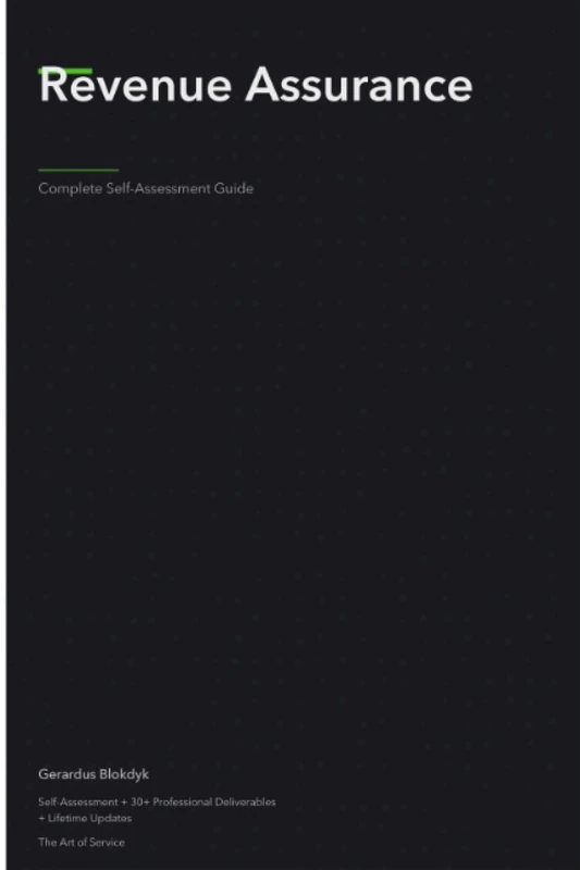 Revenue Assurance A Complete Guide - 2020 Edition
