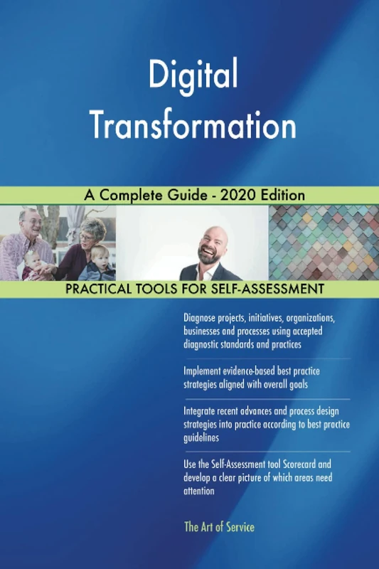 Digital Transformation A Complete Guide - 2020 Edition