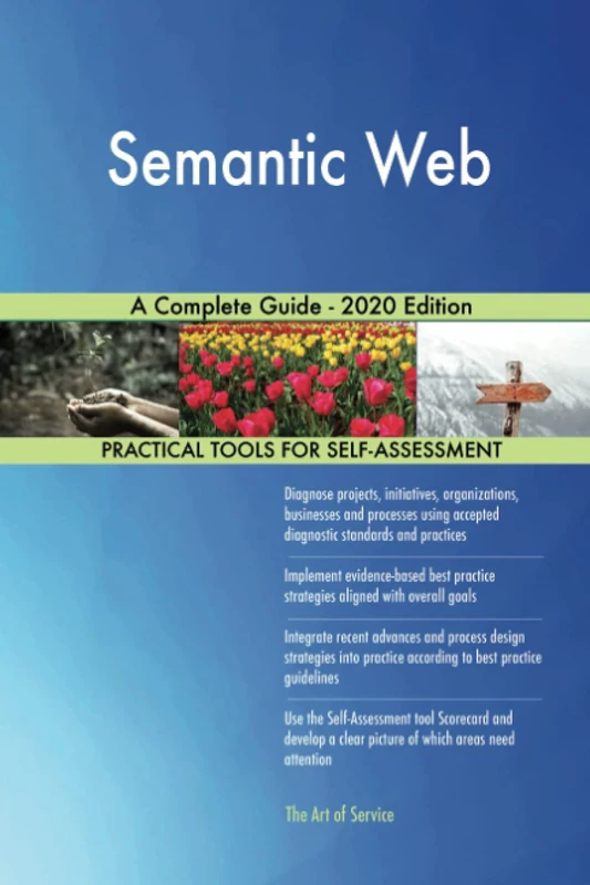 Semantic Web A Complete Guide - 2020 Edition