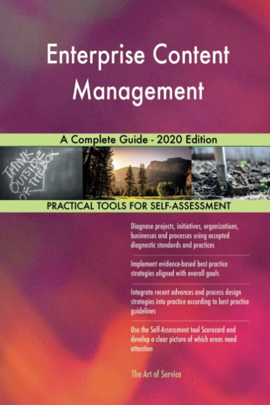 Enterprise Content Management A Complete Guide - 2020 Edition