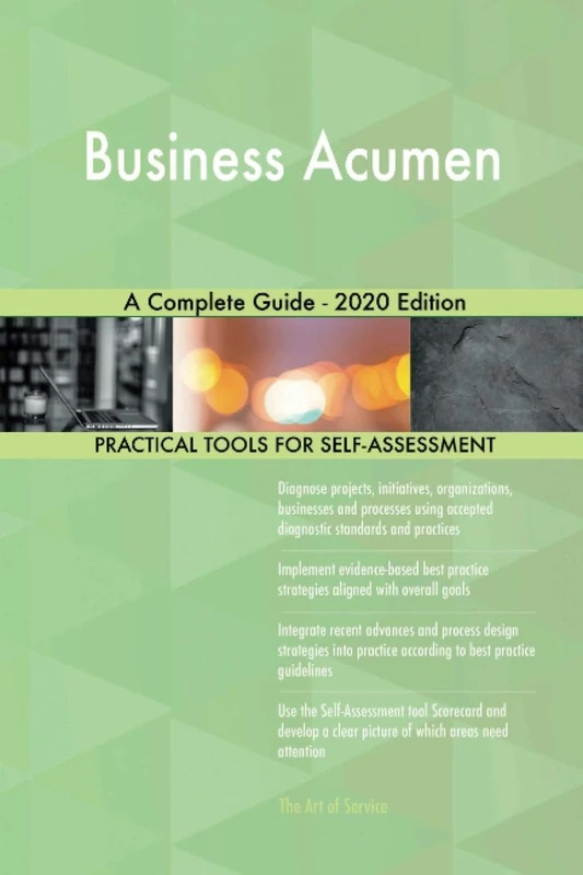 Business Acumen A Complete Guide - 2020 Edition