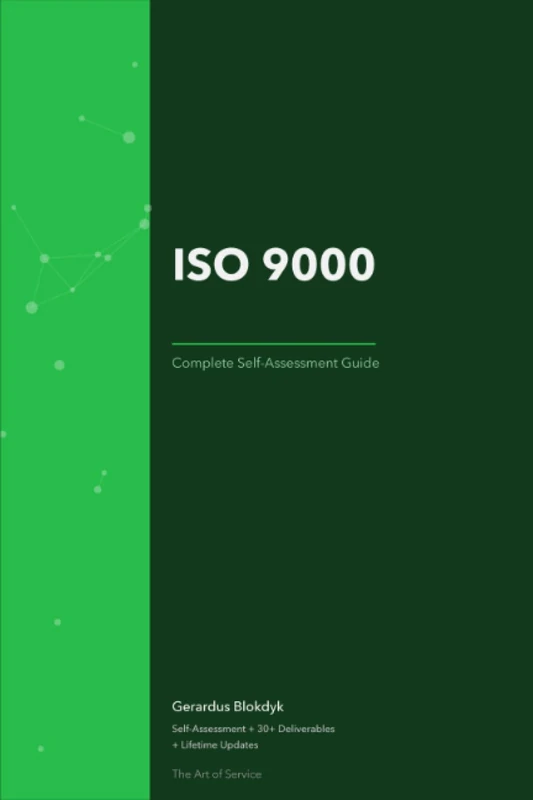 ISO 9000 A Complete Guide - 2020 Edition
