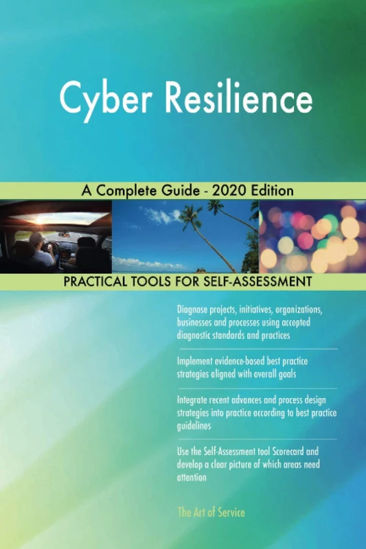 Cyber Resilience A Complete Guide - 2020 Edition