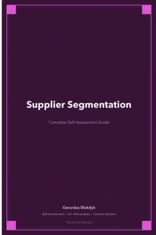 Supplier Segmentation A Complete Guide