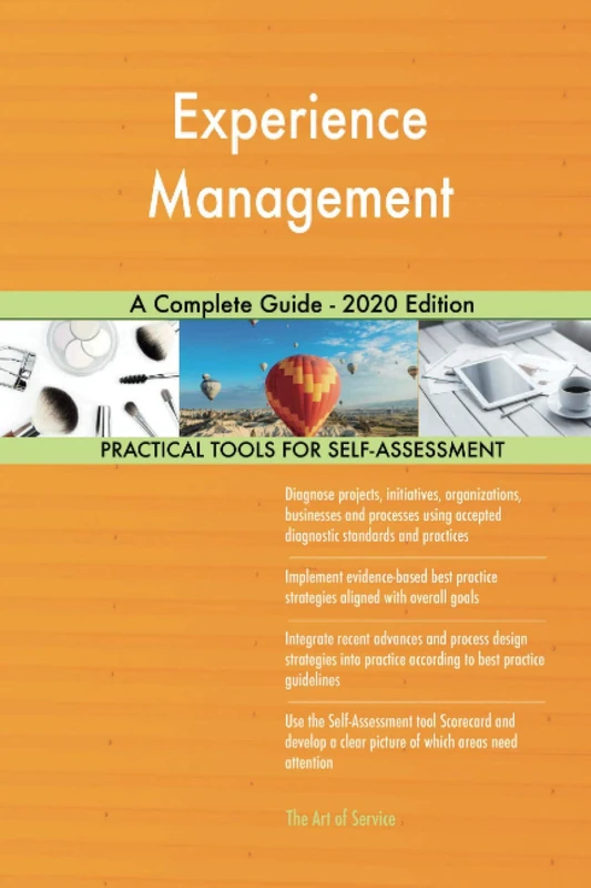 Experience Management A Complete Guide - 2020 Edition