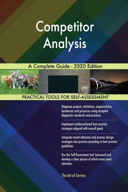Competitor Analysis A Complete Guide - 2020 Edition