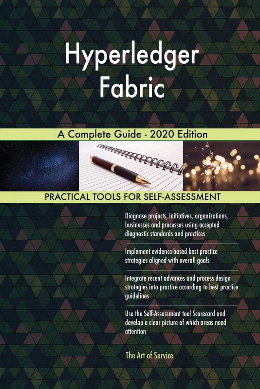 Hyperledger Fabric A Complete Guide - 2020 Edition - Image 1