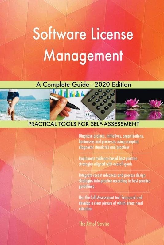 Software License Management A Complete Guide - 2020 Edition