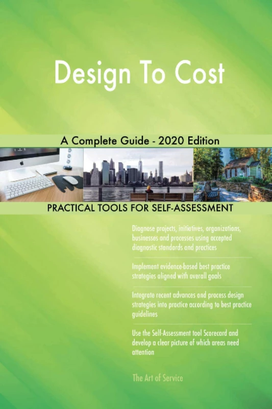 Design To Cost A Complete Guide - 2020 Edition